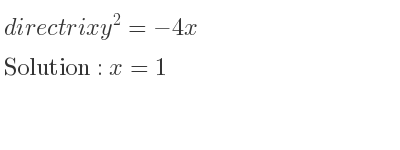 The directrix y^2=-4x is x=1